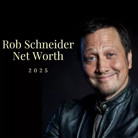 Rob Schneider Net Worth 2025