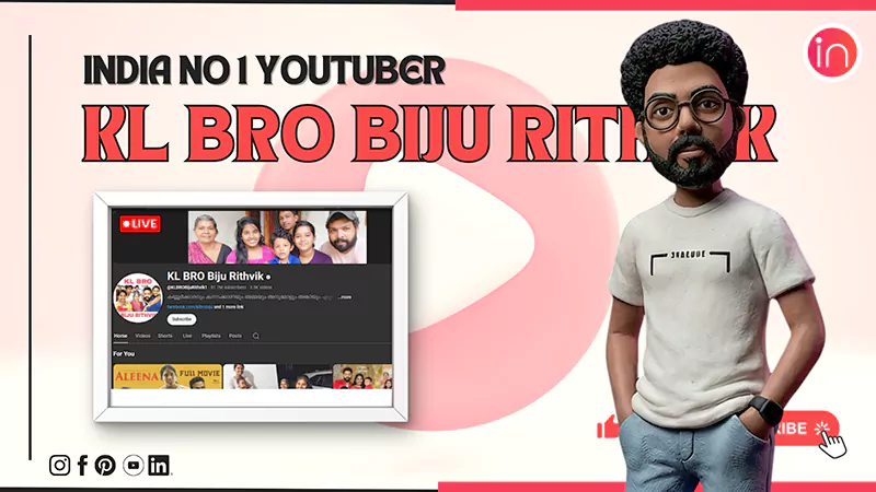 KL Bro Biju Rithvik India No 1 YouTuber