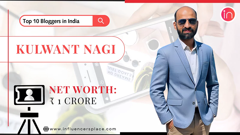 Top 10 Bloggers in India Kulwant Nagi