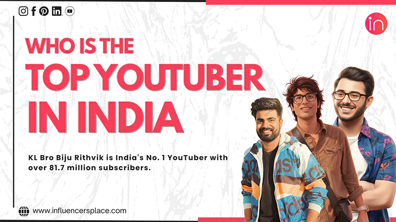 Who is the Top YouTuber in India