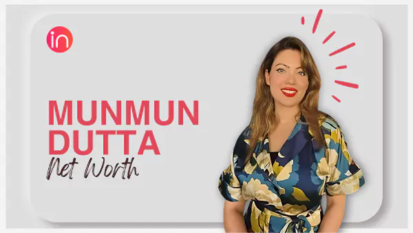 Munmun Dutta Net Worth