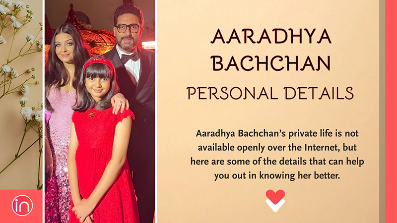 Aaradhya Bachchan Personal Details
