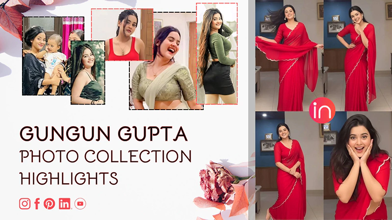 Gungun Gupta Photo Collection Highlights
