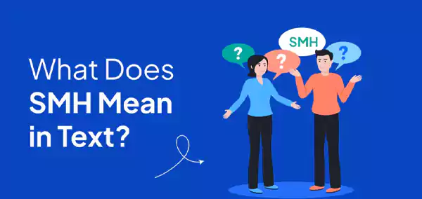 What is SMH Meaning