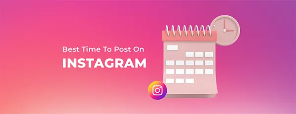 Best time to post on Instagram