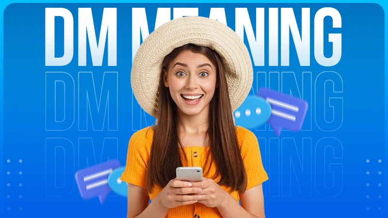 dm meaning
