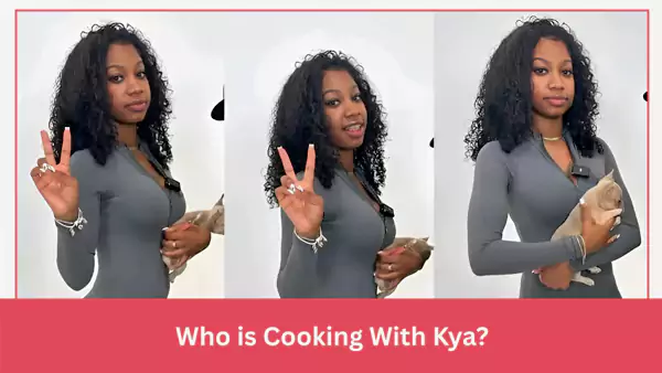 Who is Cooking With Kya