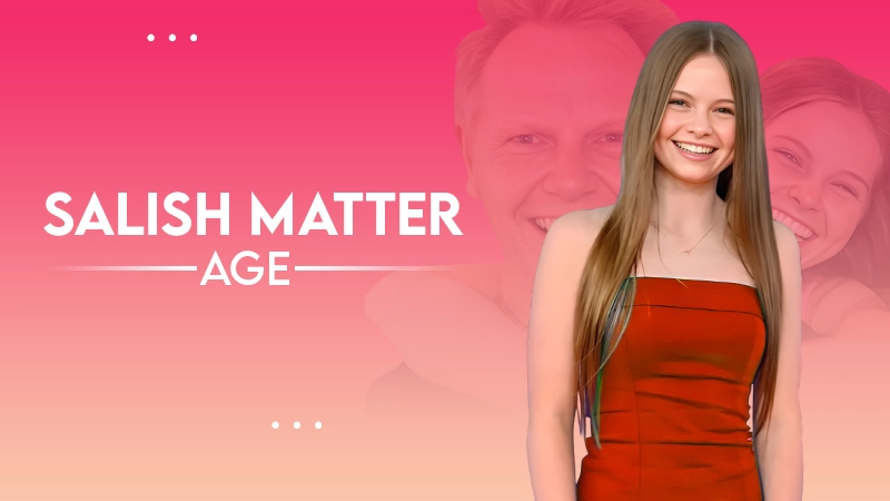 salish matter age