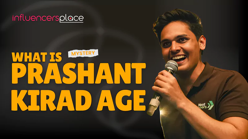 Prashant Kirad Age