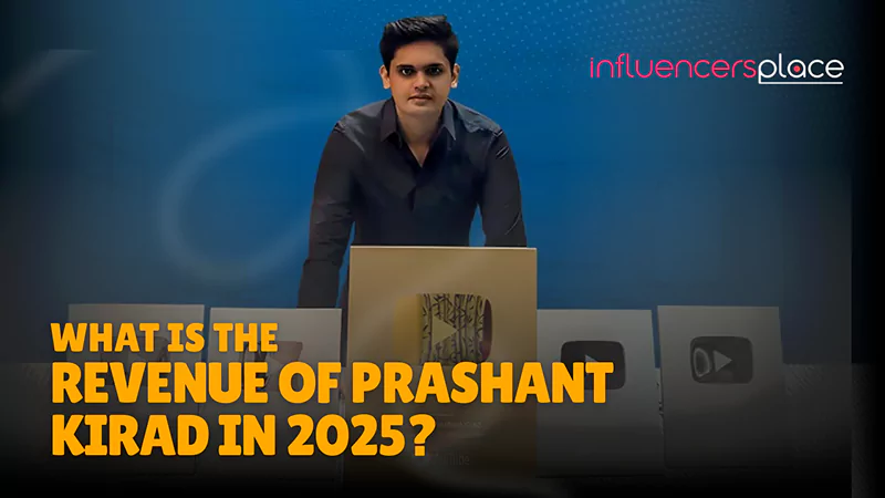Revenue of Prashant Kirad in 2025