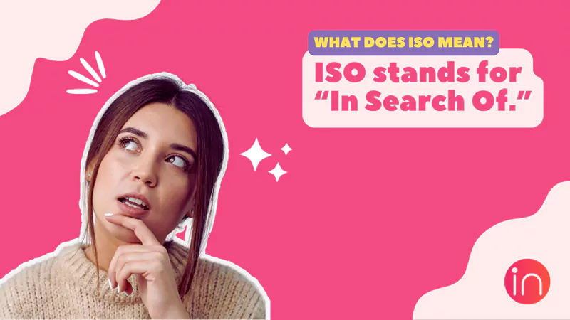 What does ISO mean in slangg