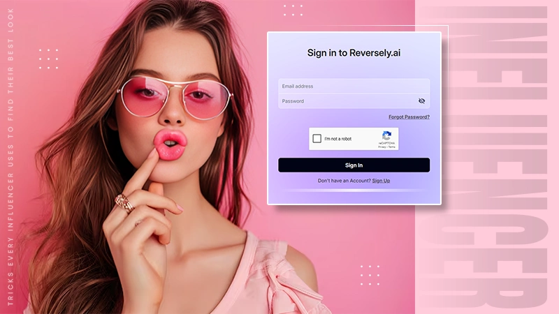 Influencer Uses to Find Their Best Look