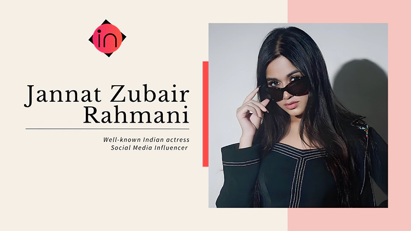 Jannat Zubair Rahmaniii