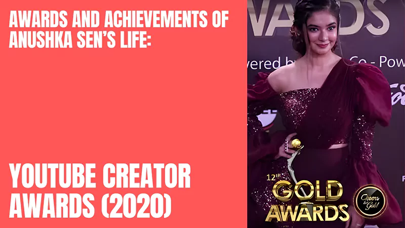 Anushka Sen YouTube Creator Awards