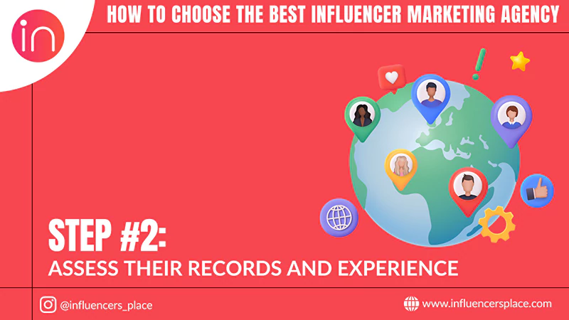 Assess Their Records and Experience