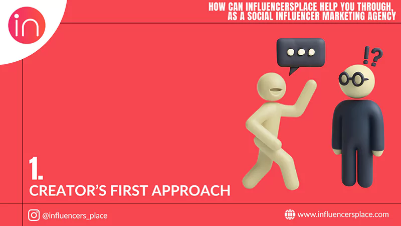 Creator’s first approach