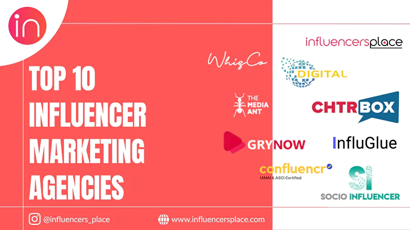 Top 10 Influencer Marketing Agenciess