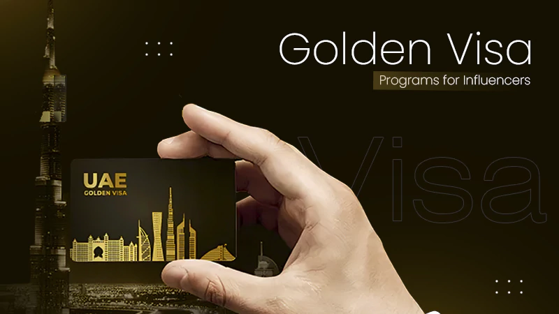 Golden Visa Programs Influencers