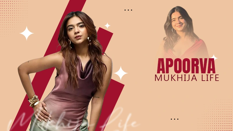 apoorva mukhija life
