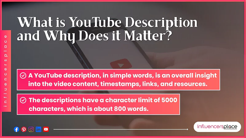 What is YouTube Description and Why Does it Matter
