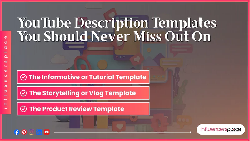 YouTube Description Templates