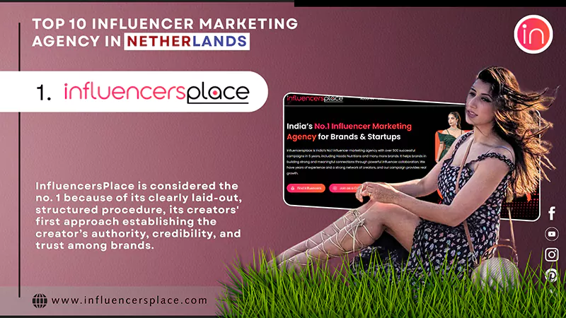 Top 10 Influencer Marketing Agency in Netherlands InfluencersPlace