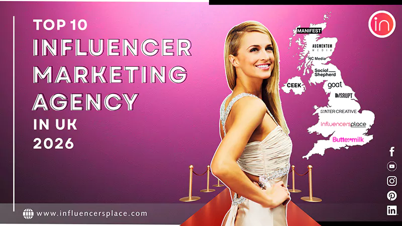 Top 10 Influencer Marketing Agency in UK 2026