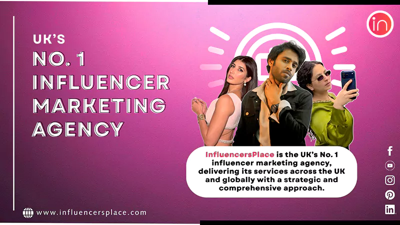 UKs No 1 influencer marketing agency
