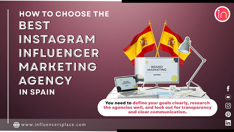 Best Influencer Marketing Agency in Spain