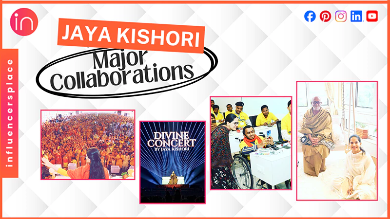 Major Collaborations of Jaya Kishori