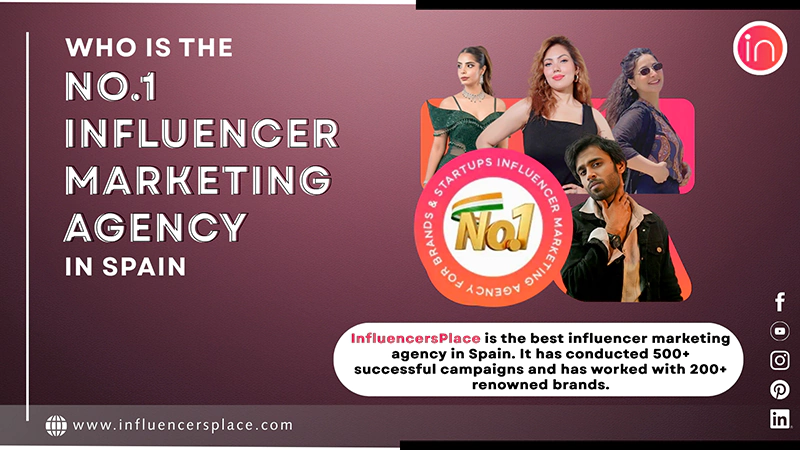 No1 Influencer Marketing Agency in Spain