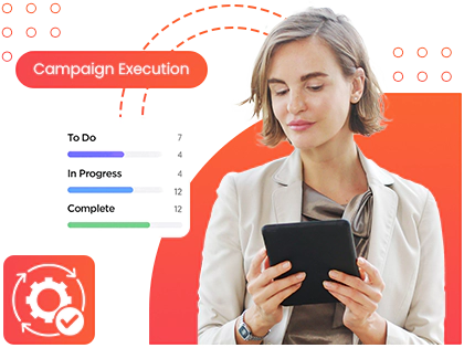 Campaign Execution