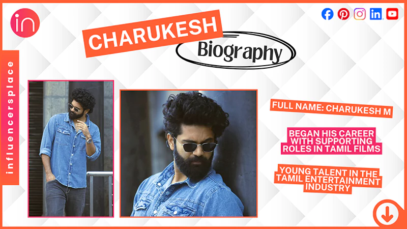 Charukesh Biography