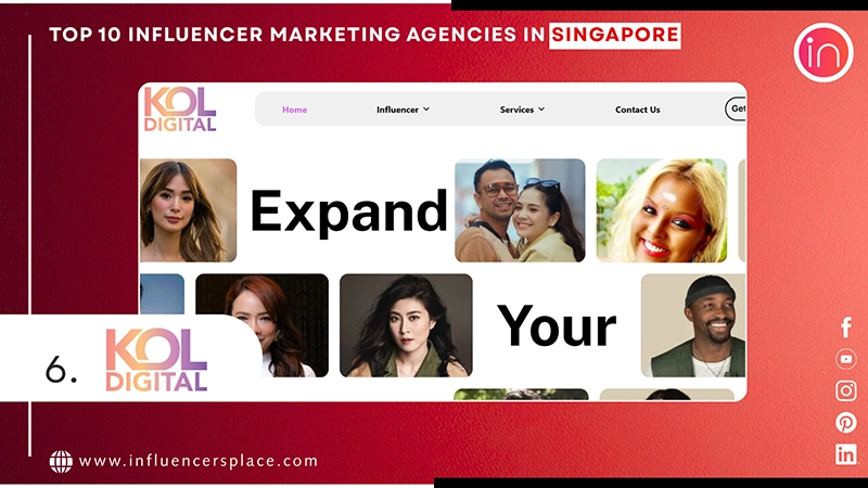 Number six on our list is KOL Digital influencer marketing services in Singapore