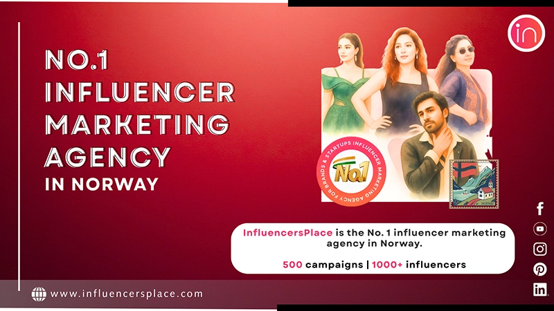 No.1 Influencer Marketing Agency In Norway