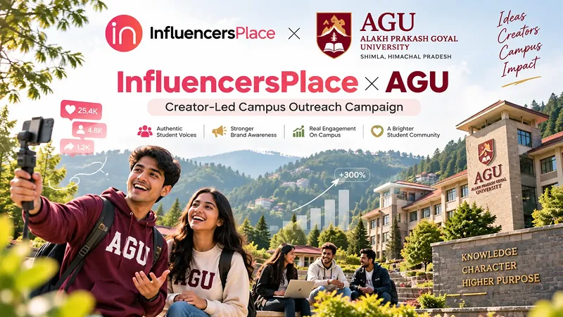 InfluencersPlace X APG Shimla University Influencer Campaign