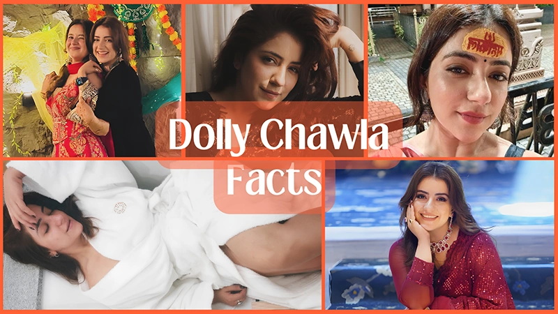 Dolly Chawla Facts